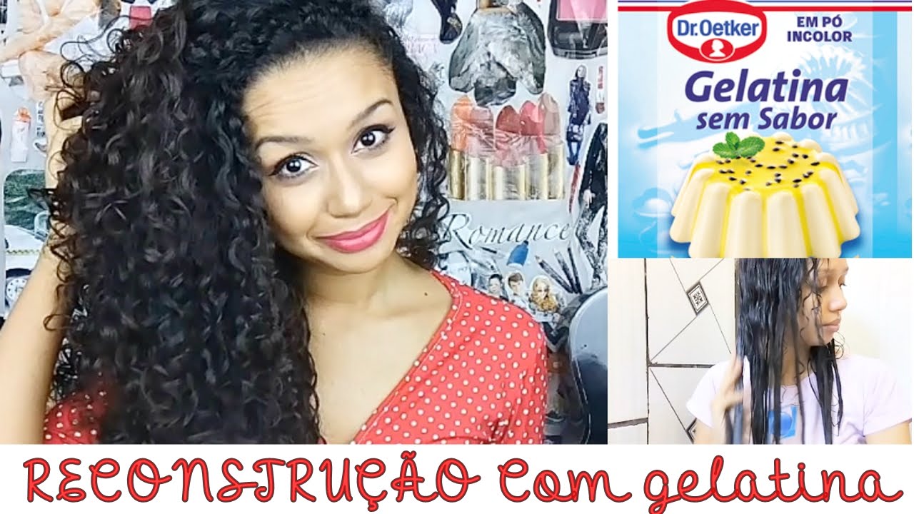 RECONSTRUÇÃO CAPILAR COM GELATINA INCOLOR | Vandressa Ribeiro