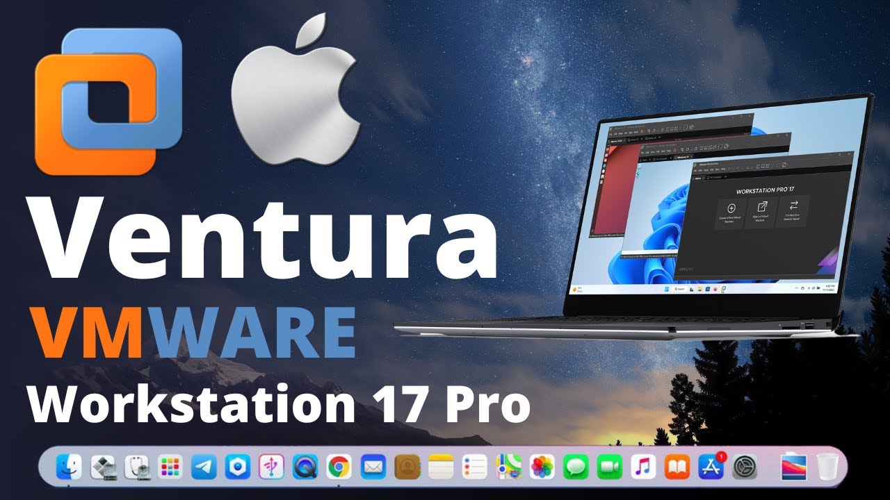 How to Install Mac OS Ventura on Latest VMware Workstation 17 - A Step-by-Step Guide