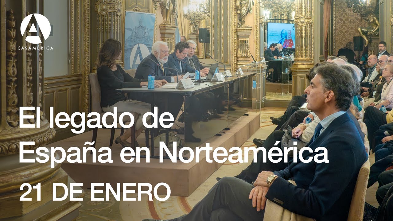 El legado de España en Norteamérica - 21 de enero
