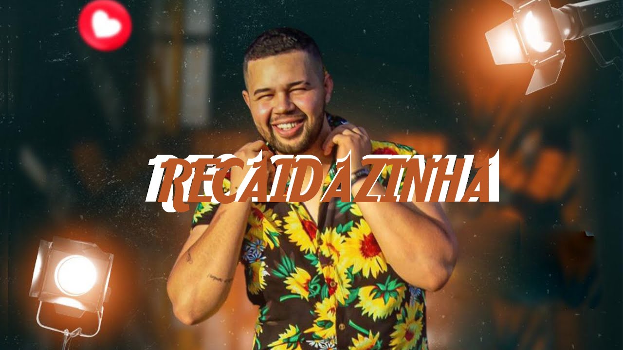 Recaidazinha | Paulo faria