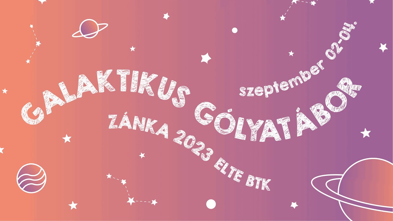 ELTE BTK Galaktikus Gólyatábor 2023