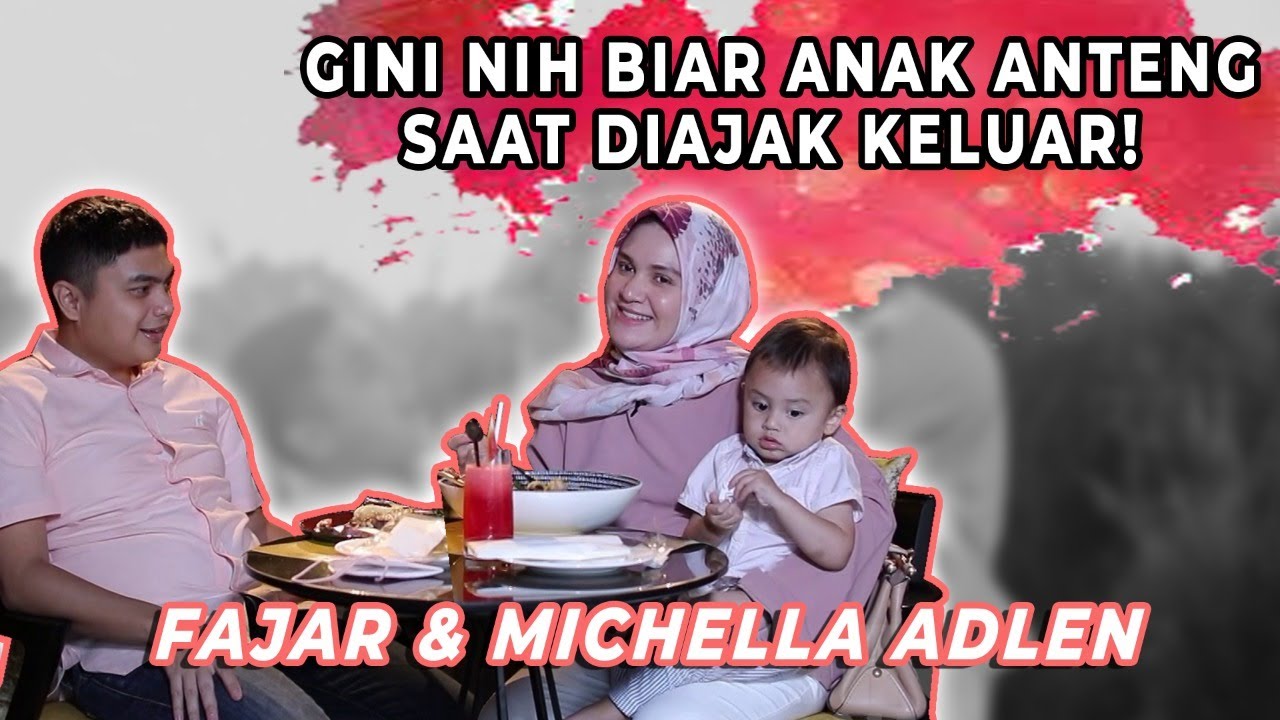 Kehidupan Michella Adlen & Fajar Bawa Anak Kecil Saat Jalan Keluar | #CoupleGoals