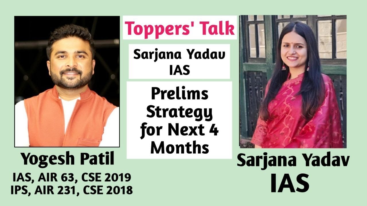 Toppers' Talk- Prelims Strategy for Next 4 Months - Sarjana Yadav, IAS