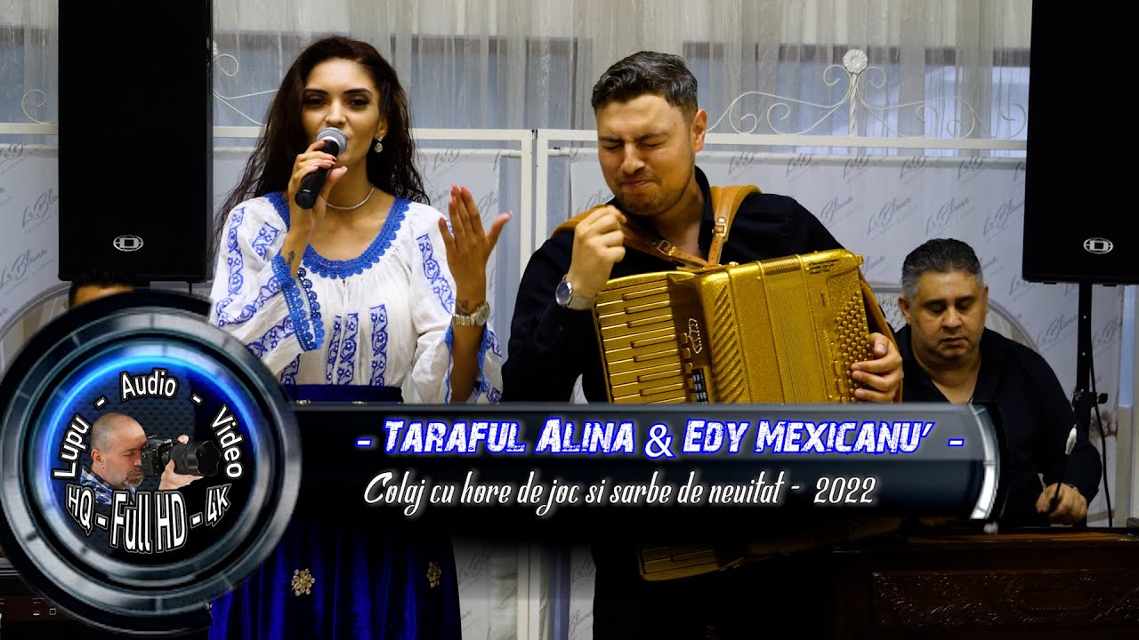 Taraful Alina & Edy Mexicanu - Colaj cu hore de joc si sarbe de neuitat la Le Blanc 2022