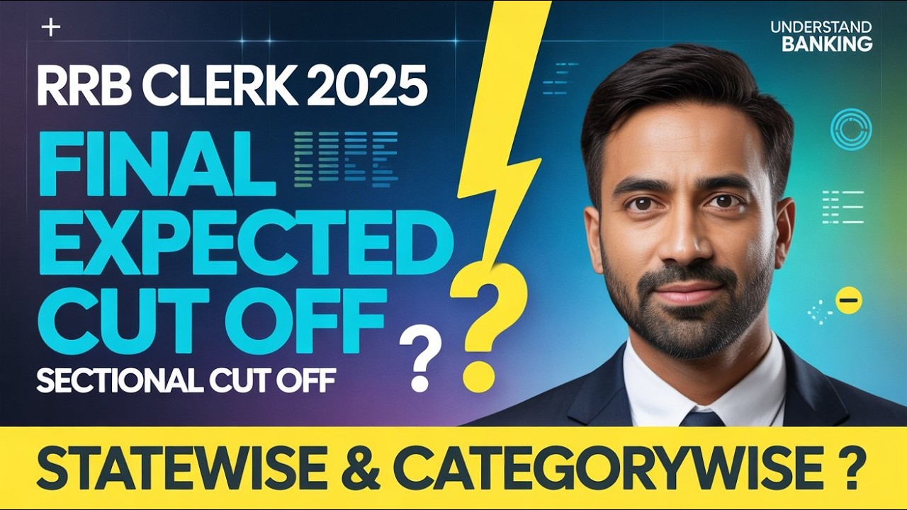 RRB Clerk 2025 Final Expected Cut Off 💥SECTIONAL CUT OFF | STATEWISE & CATEGORYWISE