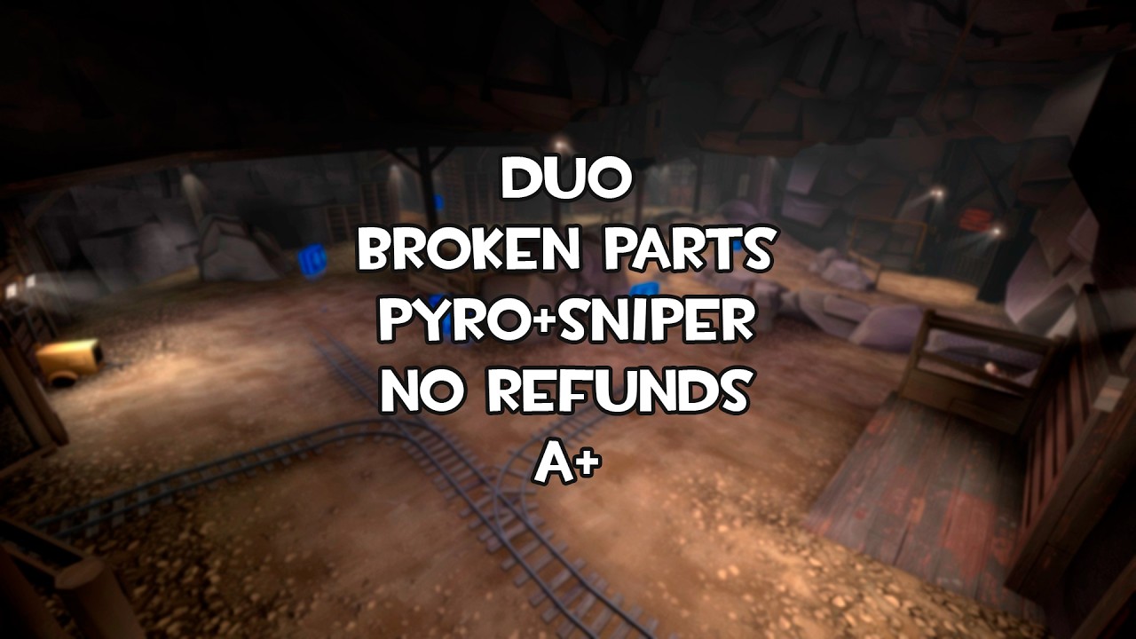 Broken Parts adv Pyro+Sniper duo NR A+ ft. @MvMAngel