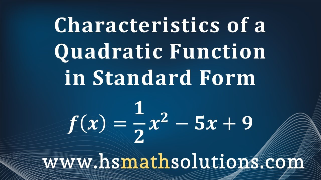 Характеристики квадратичной функции в стандартной форме (пример)