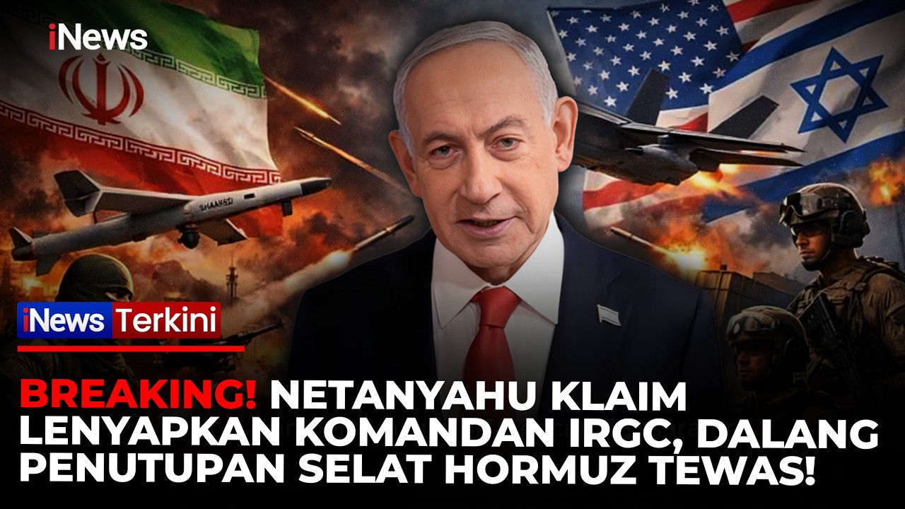 Netanyahu Ungkap Operasi Rahasia! Komandan IRGC Penutup Selat Hormuz Berhasil Dihabisi