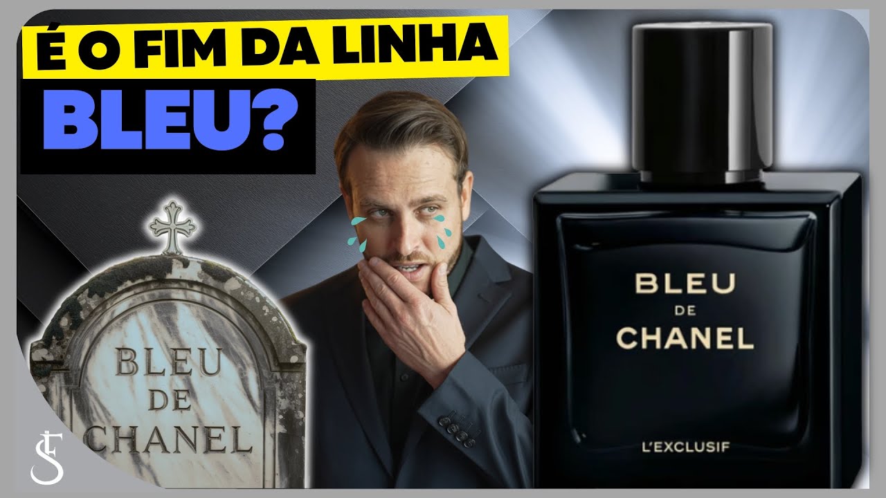 BLEU de CHANEL L´EXCLUSIF 2025 | SERÁ o FIM da LINHA BLEU de CHANEL? FOI DIFICIL de AVALIAR!!!