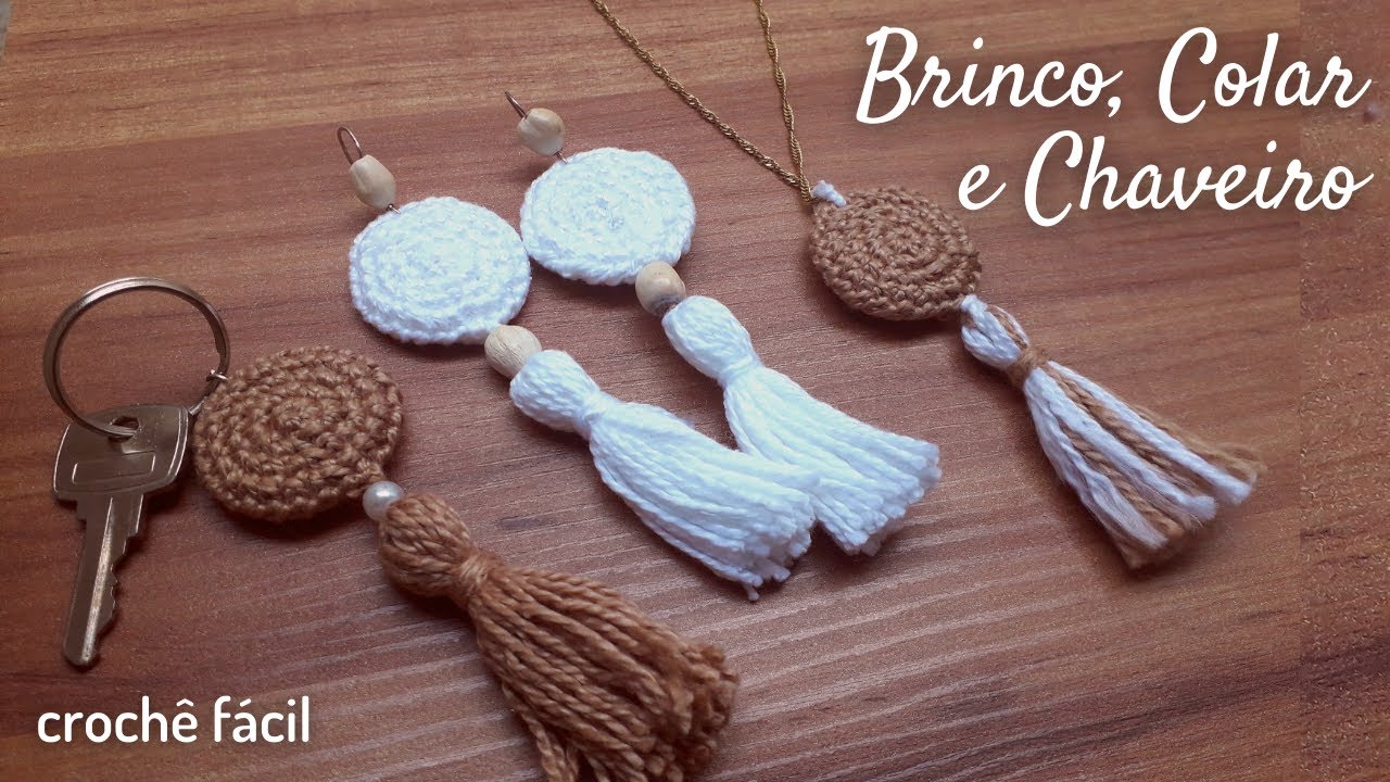 Brinco, Colar e Chaveiro de Crochê - Passo a Passo | Rápido e Fácil para Iniciante