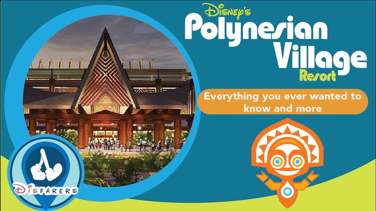 Disney's Polynesian Village Resort [Everything you ever wanted to know and more]