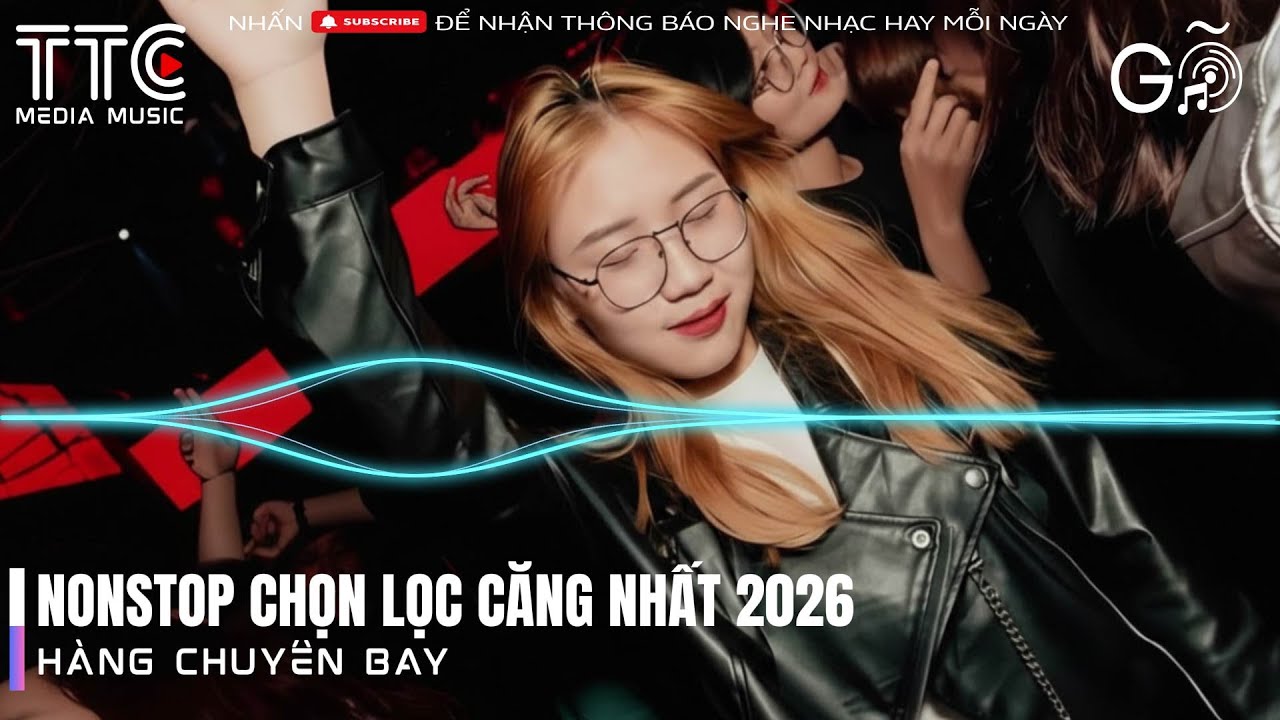 FULL TRACK NONSTOP ĐI BAR TẠI GIA 2026 BẬT LÊN LÀ CUỐN 🔊 NHẠC NONSTOP VINAHOUSE 2026 BASS CỰC CĂNG