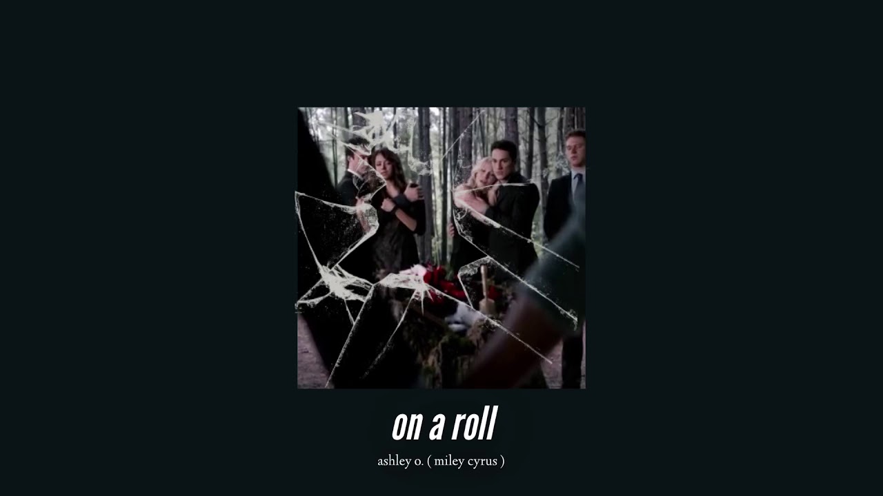 ( slowed down ) on a roll