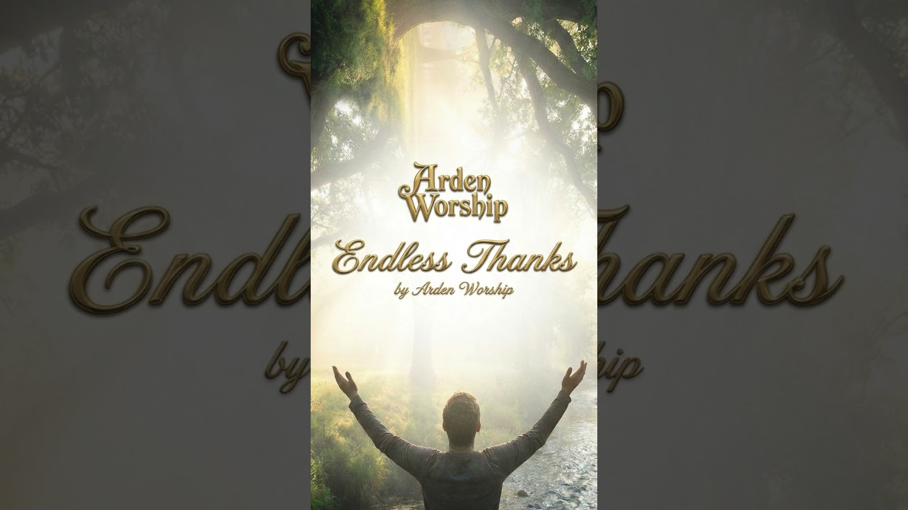 Endless Thanks