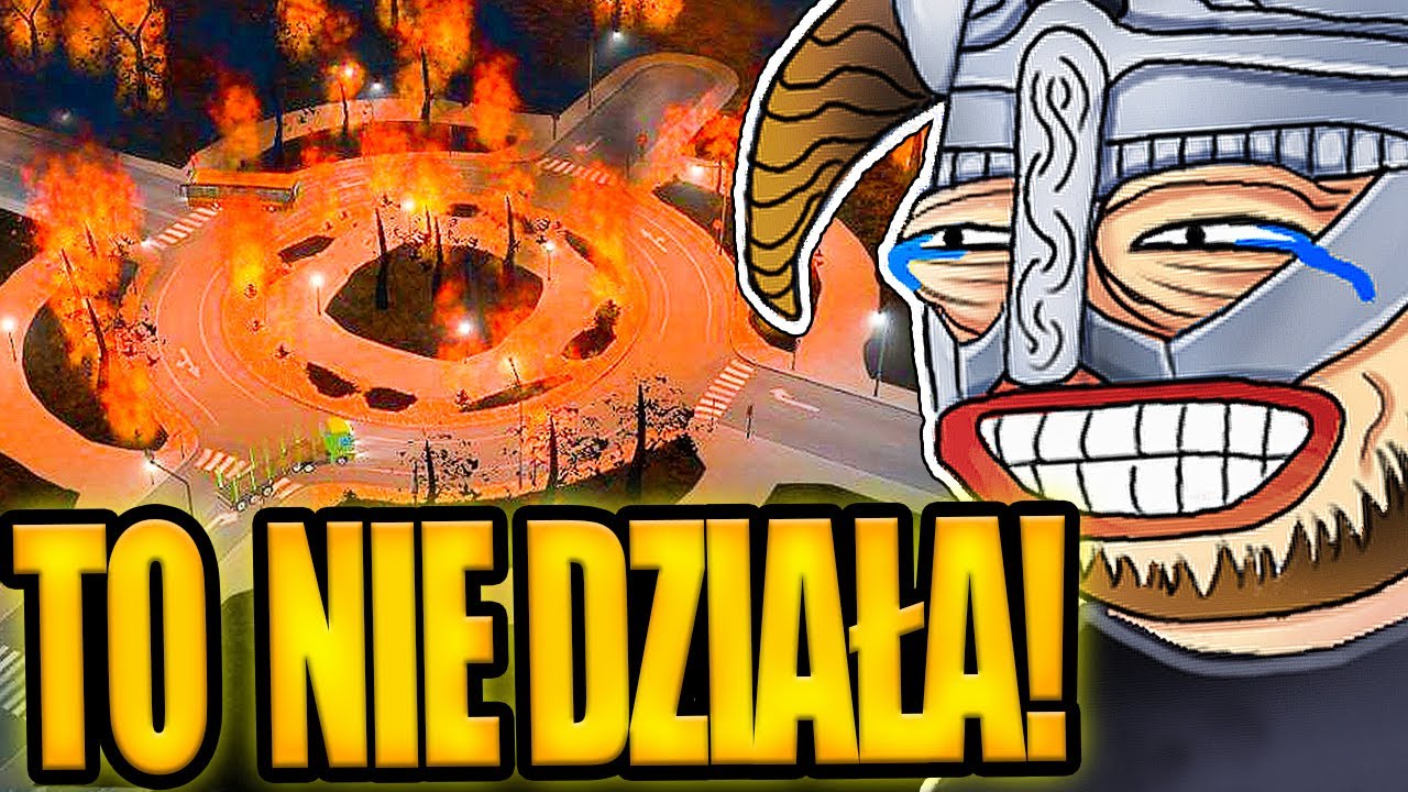 Zbudowałem miasto w którym wszystkie ronda prowadzą do piekła! - Cities Skylines