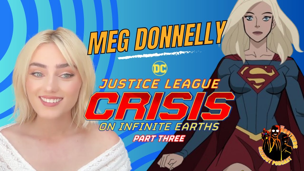Exclusive Interview with Meg Donnelly as Supergirl Justice League  Crisis on Infinite Earths Part 3