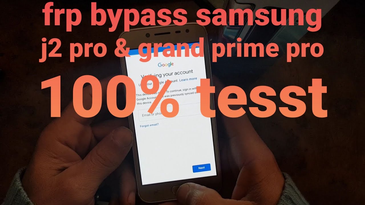 Frp bypass samsung j2 pro & grand prime pro          تخطب حساب google