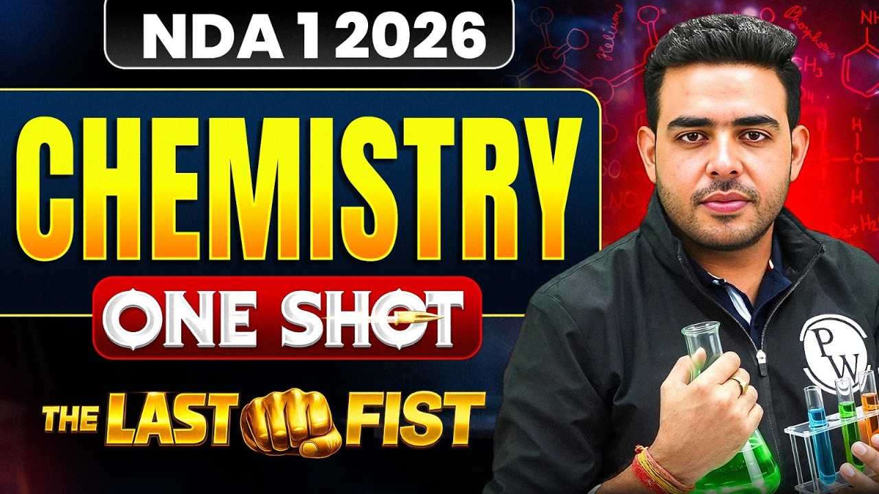 NDA Chemistry : Complete Revision 👊 NDA Chemistry One Shot 🔥Chemistry for NDA 1 2026 🎯 DW NDA