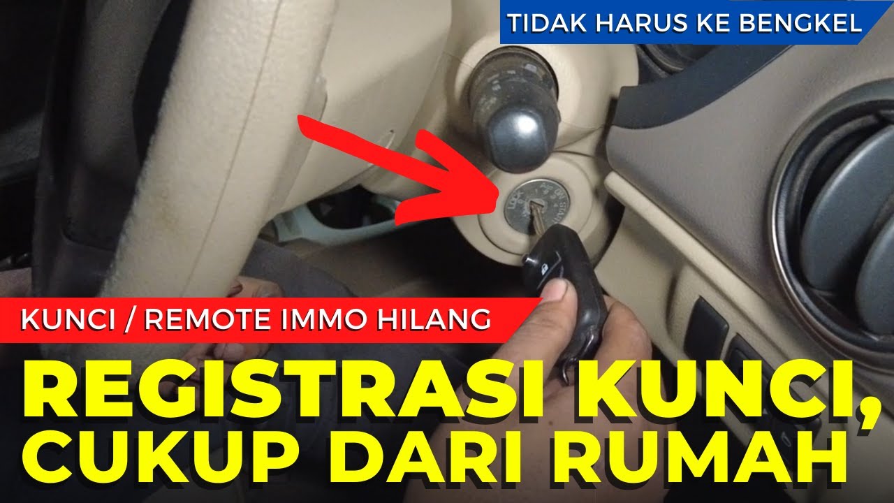 Cara Registrasi Kunci Immobilizer