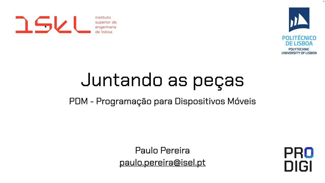 PDM @ Prodigi - Juntando tudo (M11) - unplugged