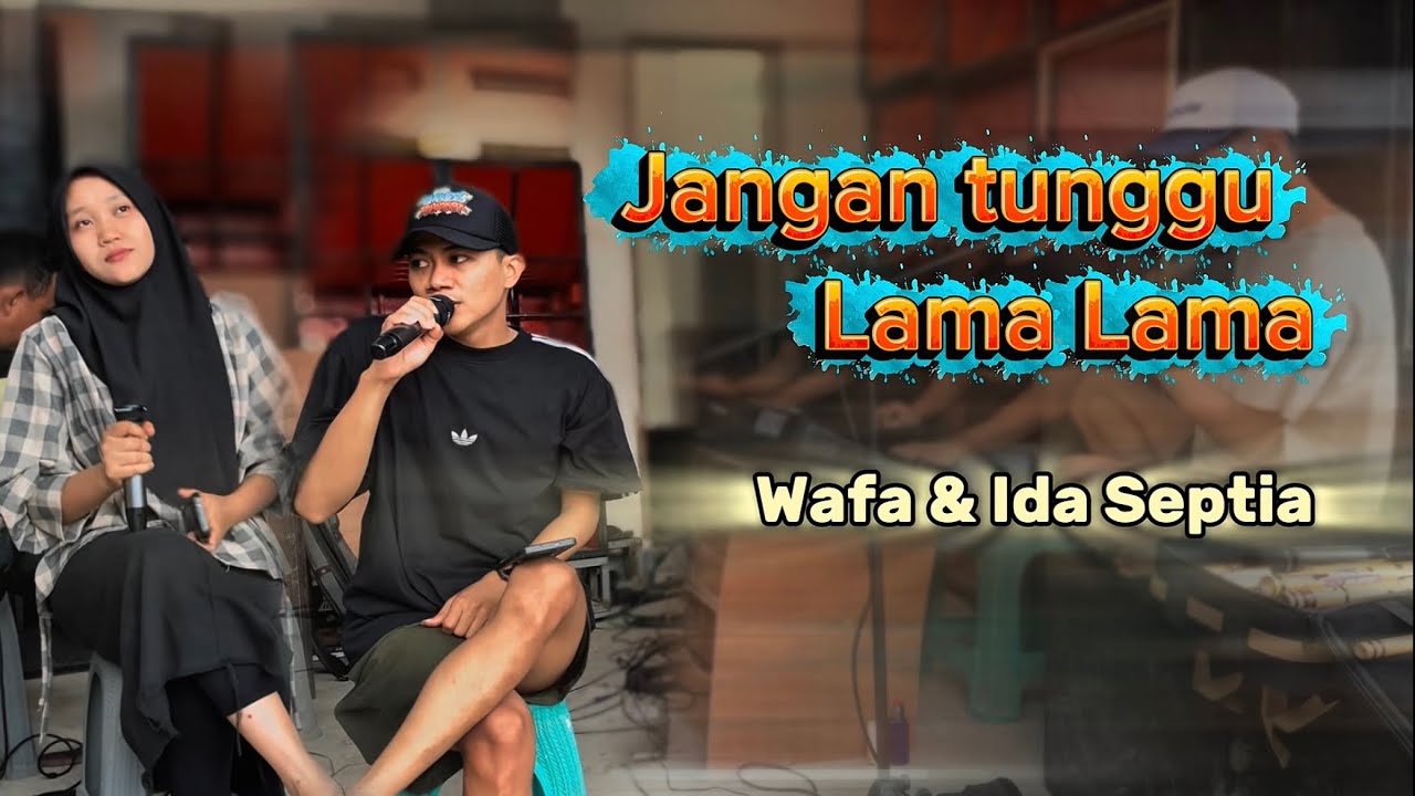 JANGAN TUNGGU LAMA LAMA Embues & Ida Septia Cika musik Cika Audio 