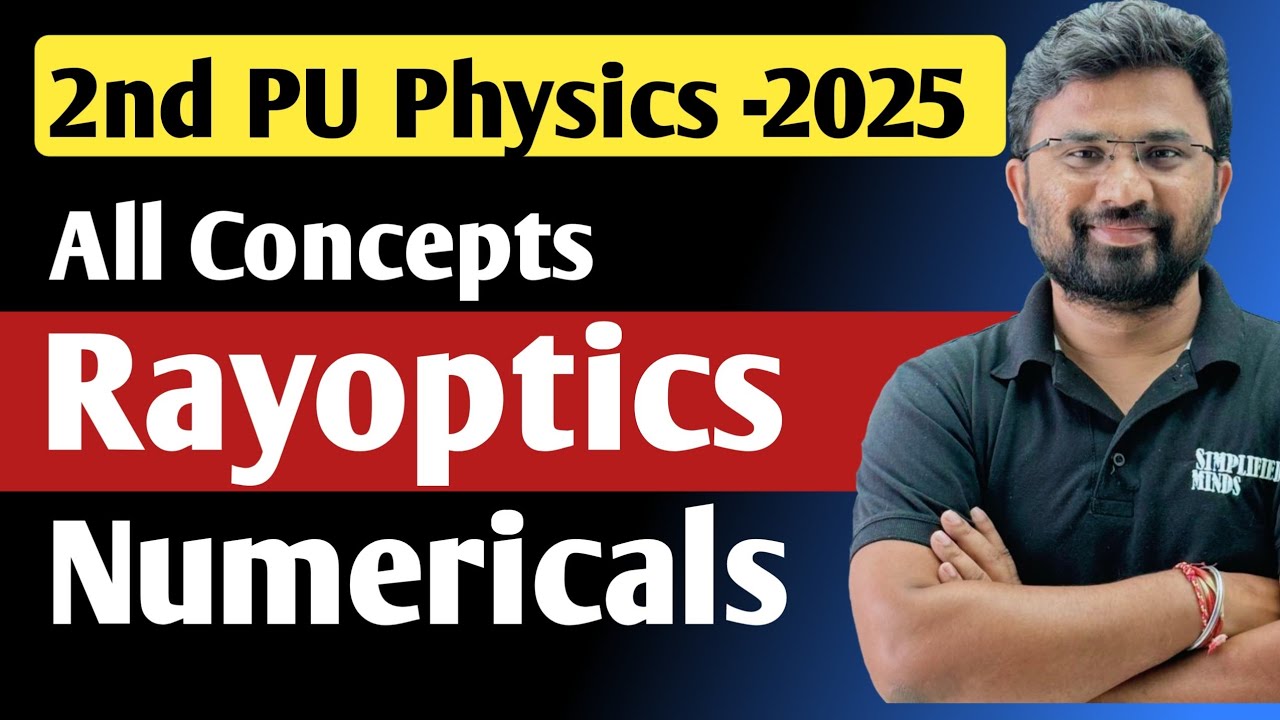Ray Optics Numericals | All Important Topics | 2nd PU Physics Exam 2025
