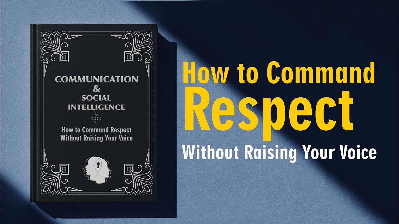 How to Command Respect Without Raising Your Voice (Full Audiobook)