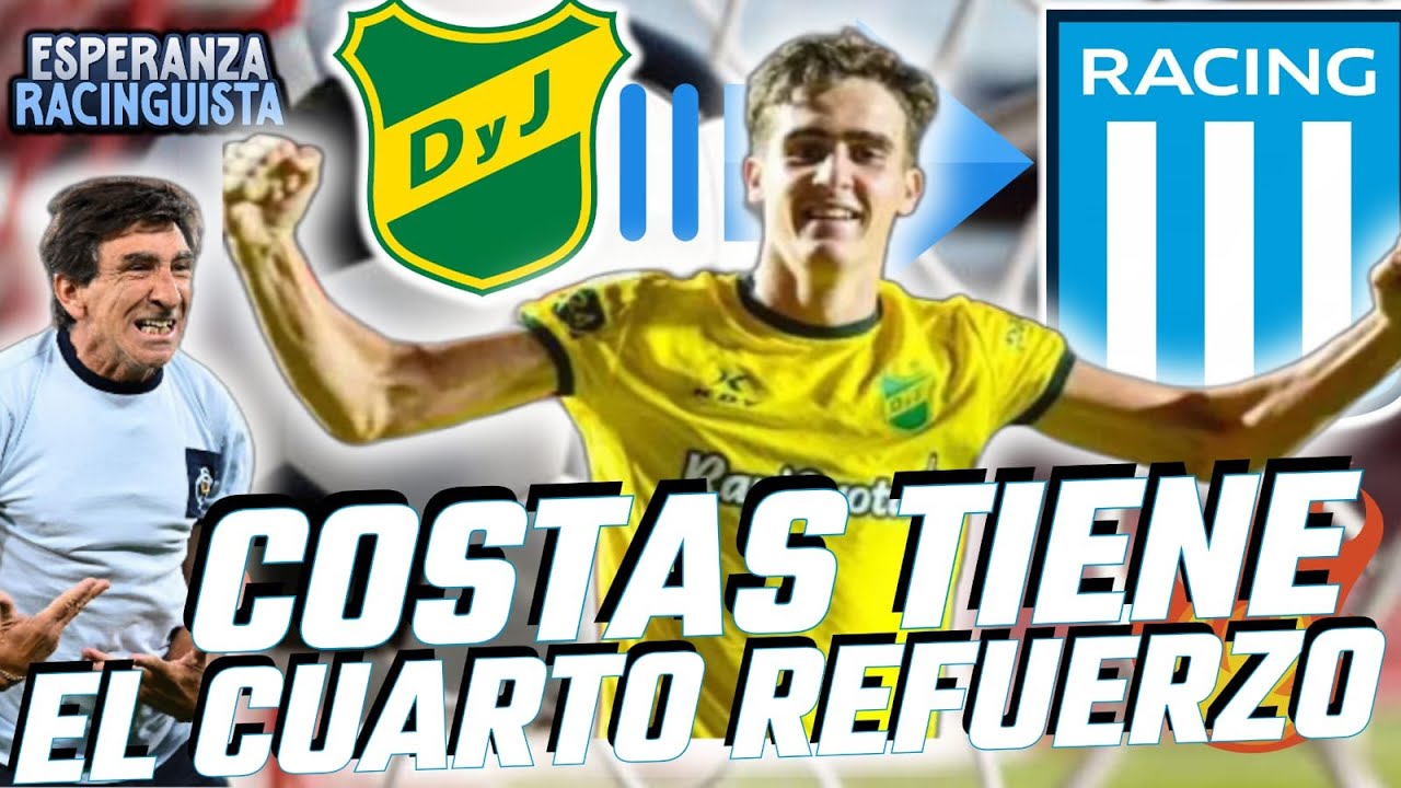 COSTAS TIENE EL JUGADOR DE REFUERZO EN LA POSICIÓN QUE PRETENDÍA || LA 1RA DE RACING INFORMACIÓN