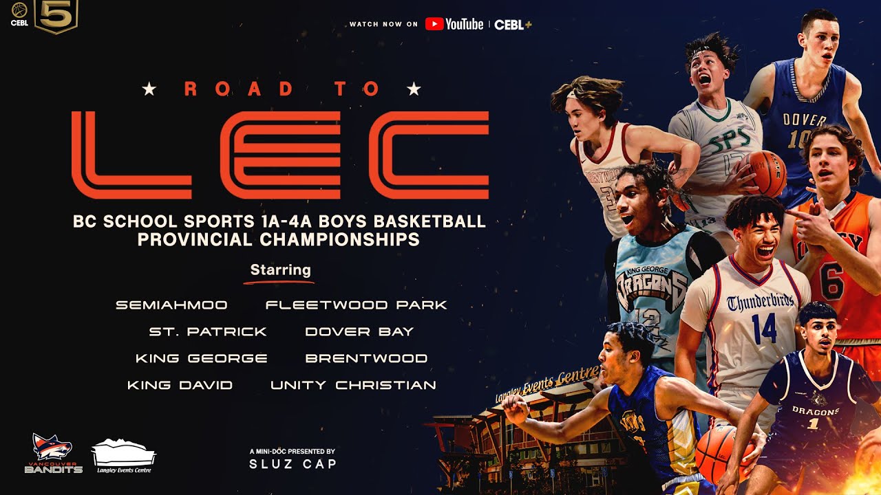 Road to LEC 2023 | BC School Sports 1A-4A Boys Basketball Provincial Championships