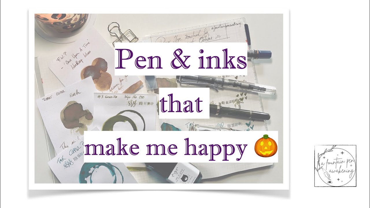 fountain pens that make me happy -  the ones I reach for the most Oct 24 😎 🖌️