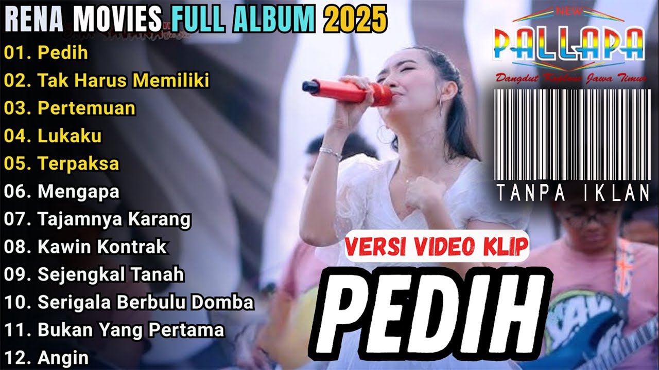 PEDIH   TAK HARUS MEMILIKI   RENA MOVIES FULL ALBUM TERBARU 2025    NEW PALAPA TERBARU 2025
