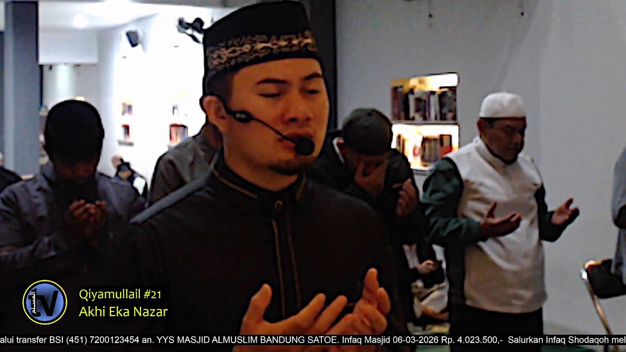 Qiyamullail #21  |  Akhi Eka Nazar