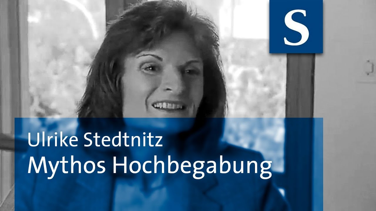 Ulrike Stedtnitz: Mythos Hochbegabung
