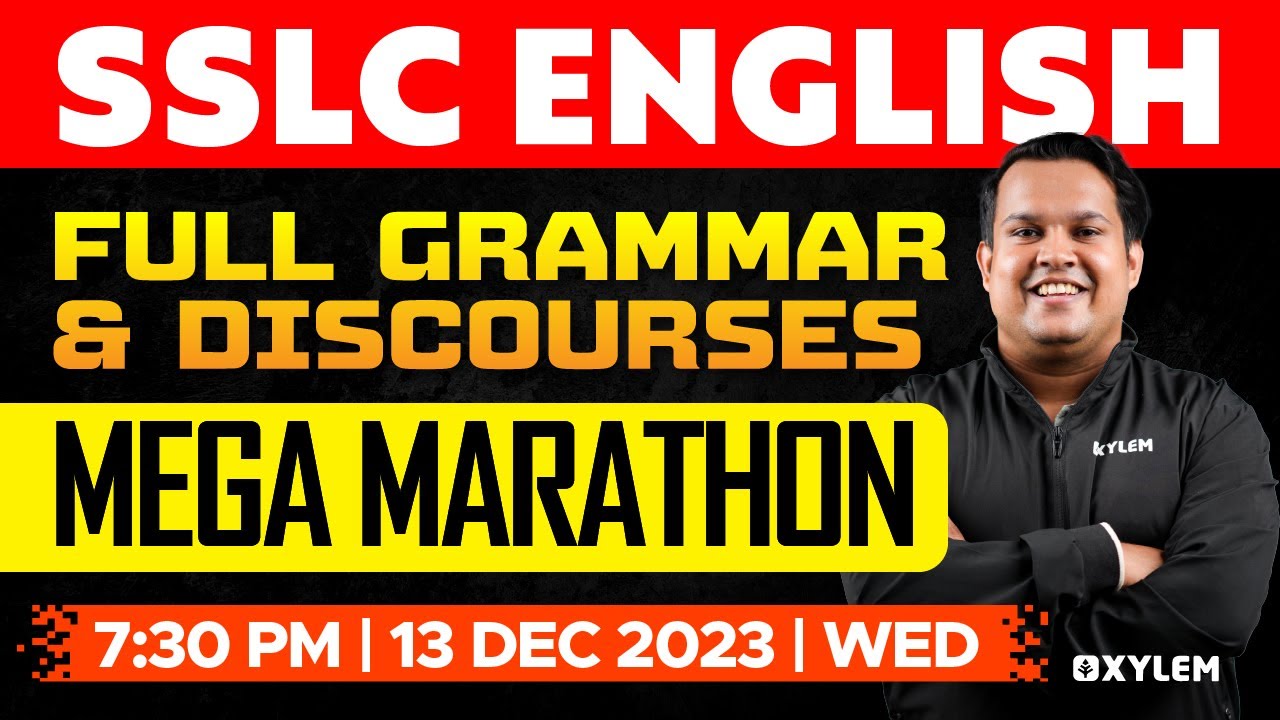 SSLC Christmas Exam | English - Mega Marathon | Full Grammar & Discourses | Xylem SSLC
