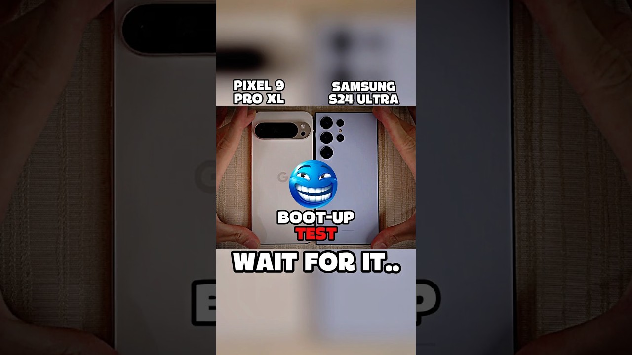💀PIXEL 9 PRO XL VS SAMSUNG S24 ULTRA BOOT-UP TEST!!💀#google#samsung#shorts#BOOT-UP