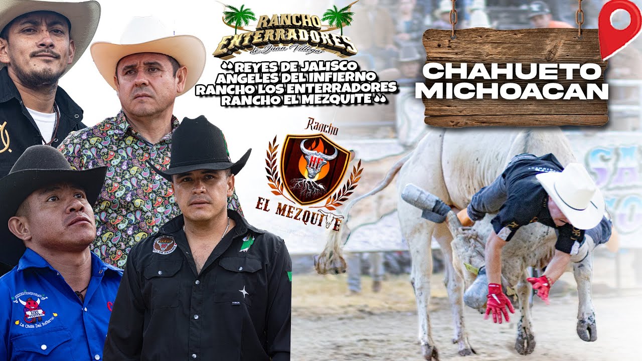 ¡LAS MEJORES CUADRILLAS DEL PAIS ENFRENTANDO A DOS PODEROSAS GANADERIAS! EN CHAHUETO, MICH.
