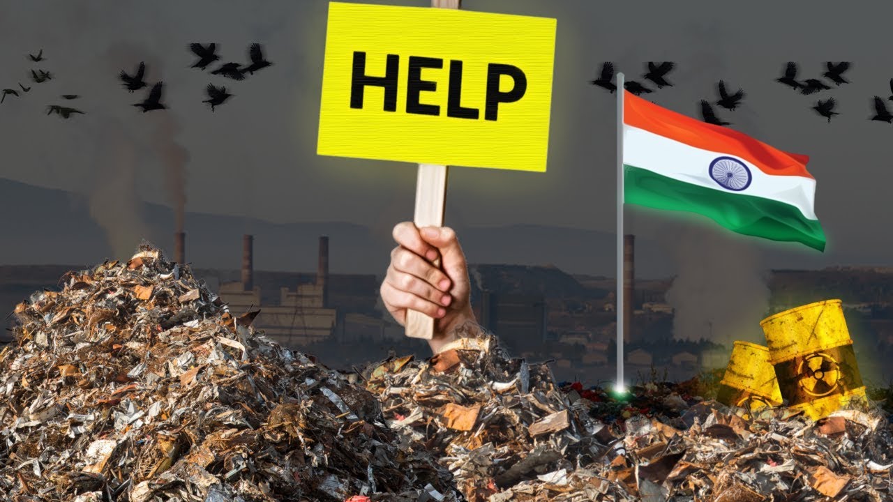 India - The Garbage Capital of the World