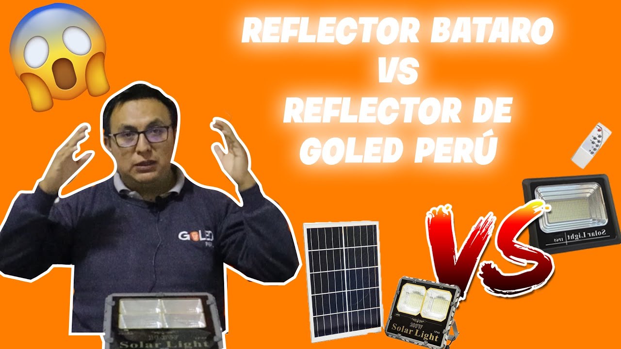 Reflector Solar de Goled Perú vs Reflector barato