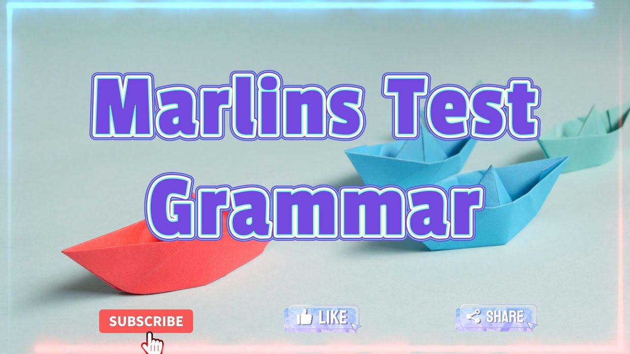 Marlins Test For Seafarer - Grammar