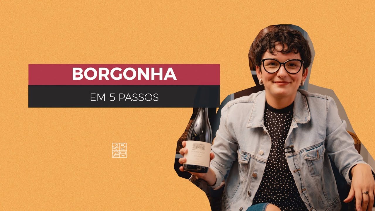 Por que a Borgonha é especial no mundo do vinho?