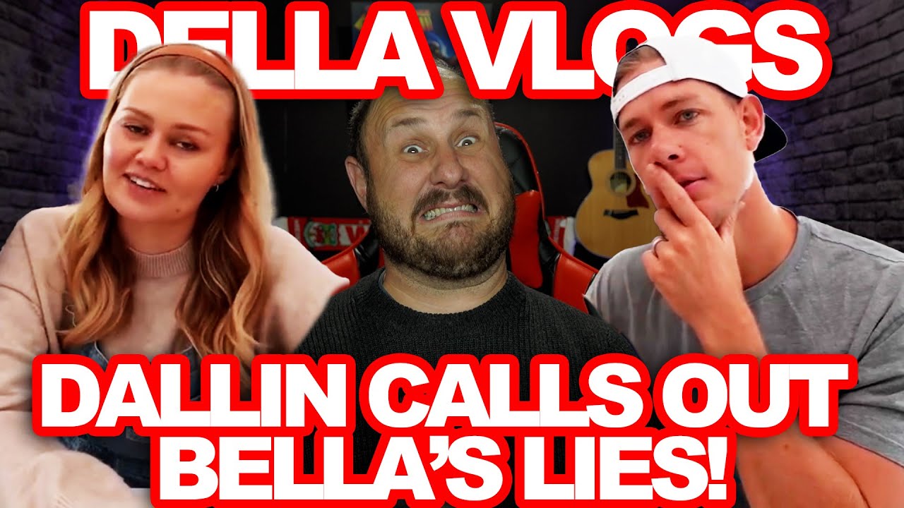 Dallin Calls Out Bella's LIES She Is NOT Happy!