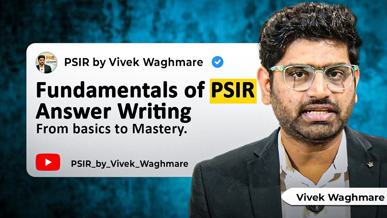Fundamentals of PSIR Answer Writing   From basics to Mastery by Vivek Waghmare