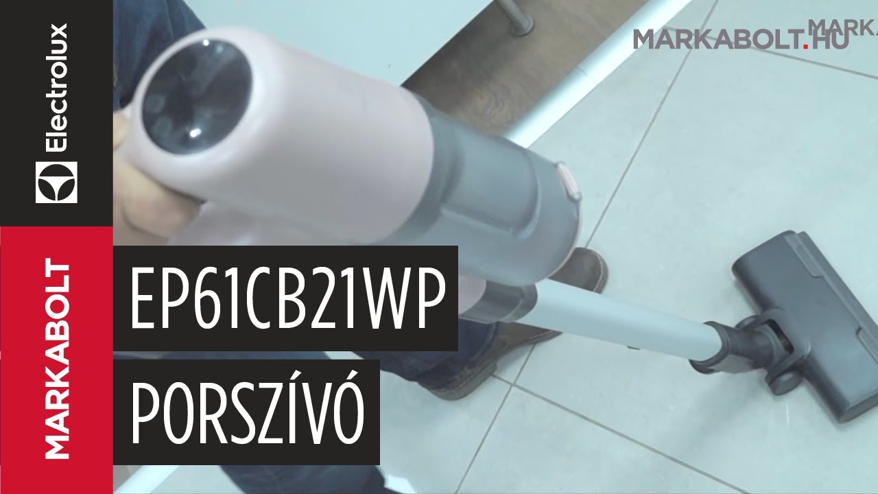 Electrolux EP61CB21WP akkumulátoros kézi porszívó – Márkabolt.hu