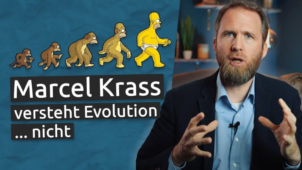 Marcel Krass versteht Evolution nicht! - Kreationisten und die Widerlegung der Evolutionstheorie