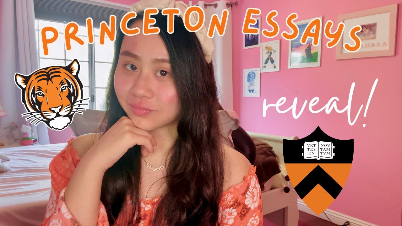 Reading the essays that got me into Princeton!