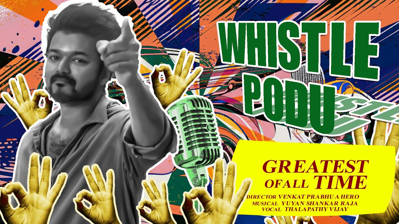 Whistle Podu Lyrical Video | The Greatest Of All Time | Thalapathy Vijay | VP | U1 | AGS | T-Series