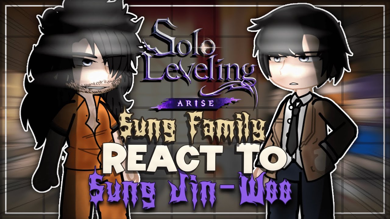 ✨ Sung Family React to Sung Jin-Woo ⚔️ | Solo Leveling Season 2 🌟 | Gacha React 🎬 | Part 1 🔥