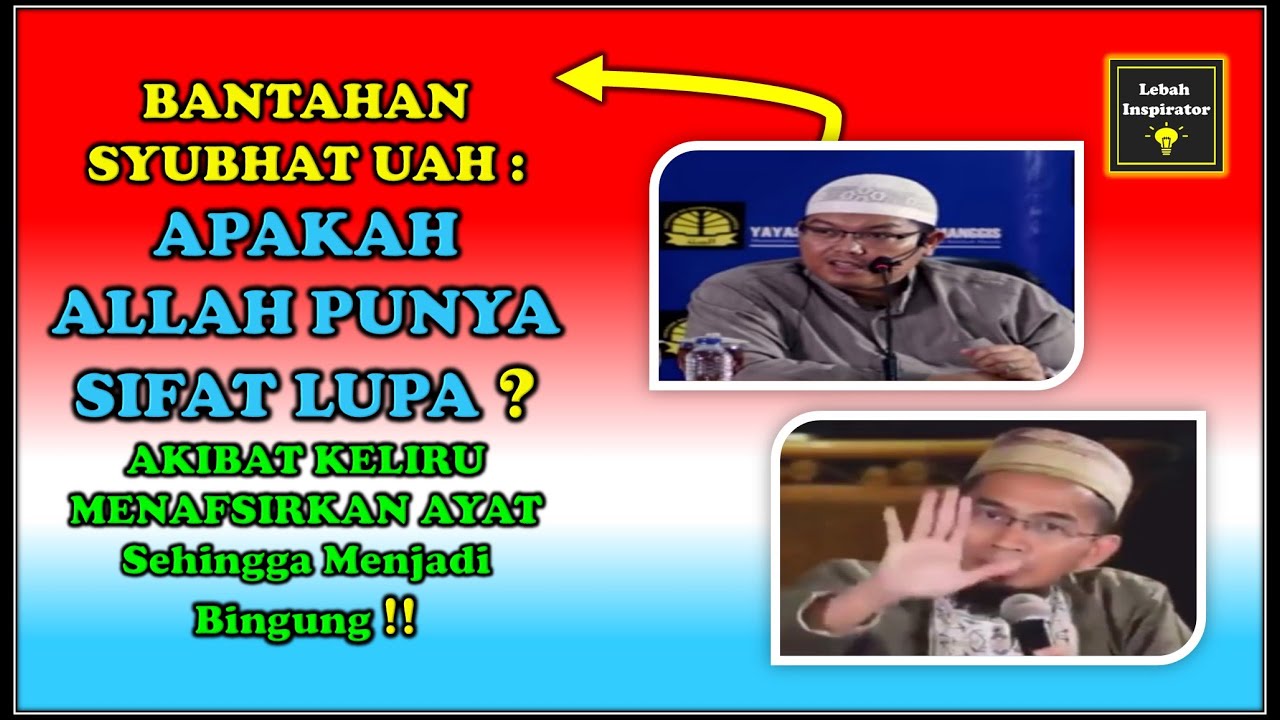 Apakah Allah Punya Sifat Lupa⁉️ Bantahan Syubhat Ust Adi Hidayat❗️- Ust Firanda & Ust Dzulqarnain MS