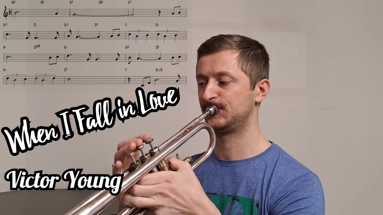 When I Fall in Love. Victor Young.Trumpet.Play with me