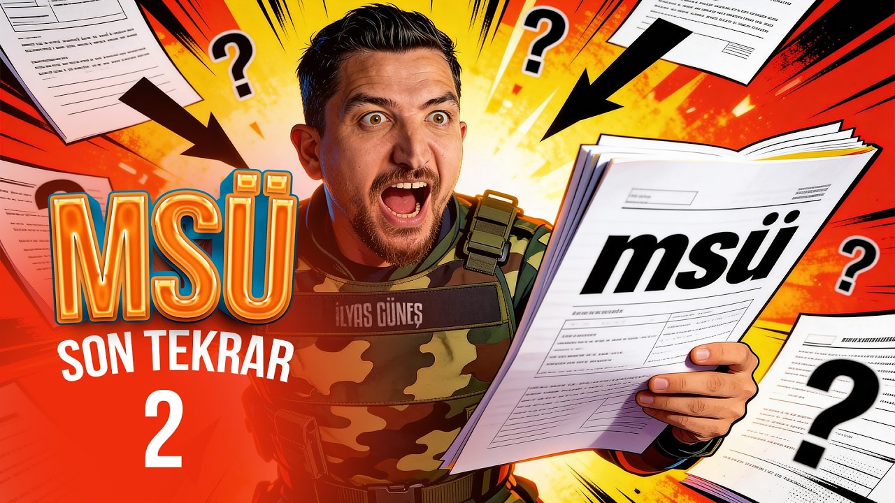2026 MSÜ MATEMATİK SINAV ÖNCESİ SON TEKRAR (2.DERS)-İLYAS GÜNEŞ